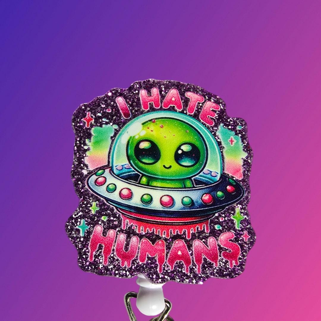 Alien, I Hate Humans Retractable Badge Reel Work ID