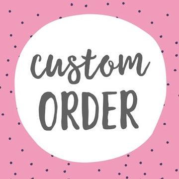 Custom Order For Pin