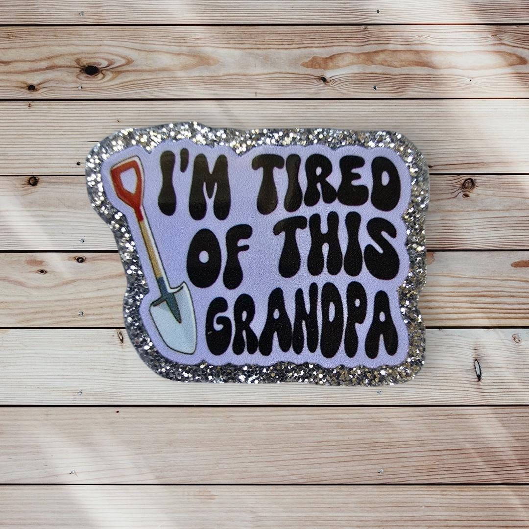 I'm Tired of This Grandpa Funny Story Retractable Badge Reel Work ID